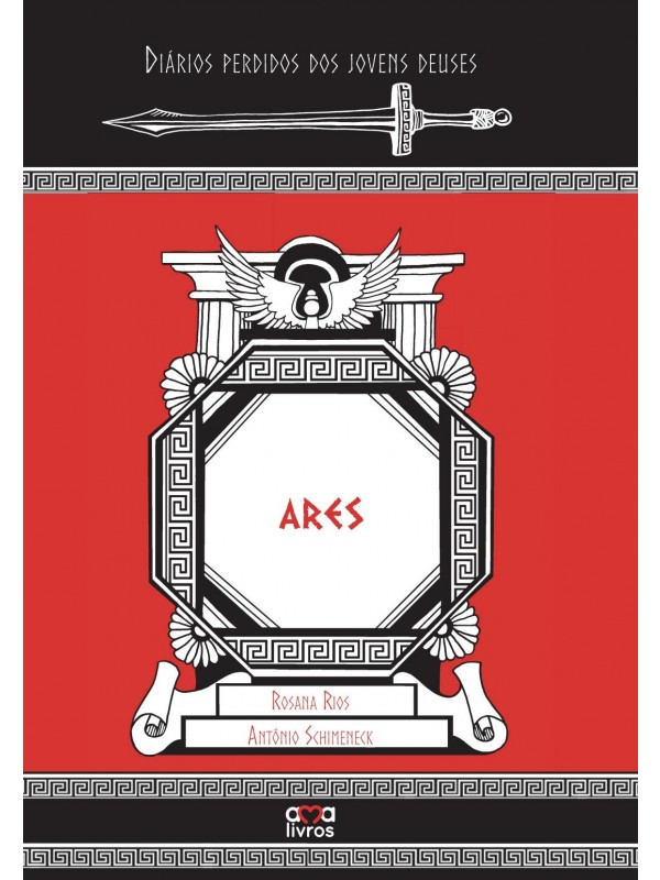 Ares - Diários perdidos dos jovens deuses