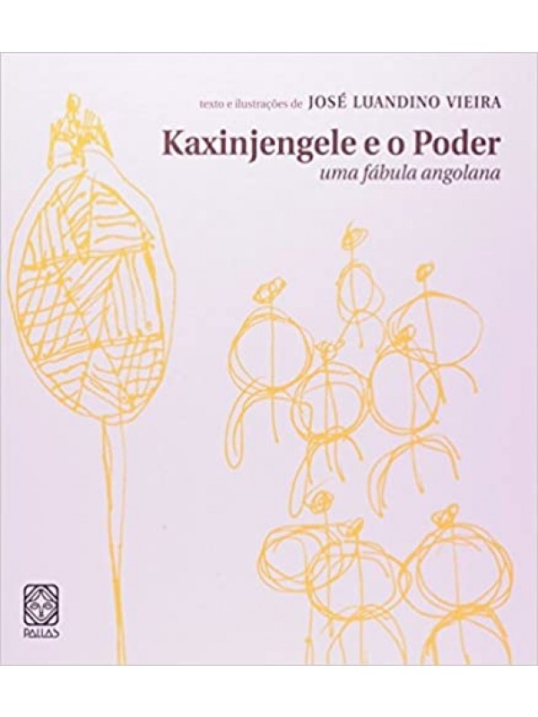 Kaxinjengele e o poder: uma fábula angolana