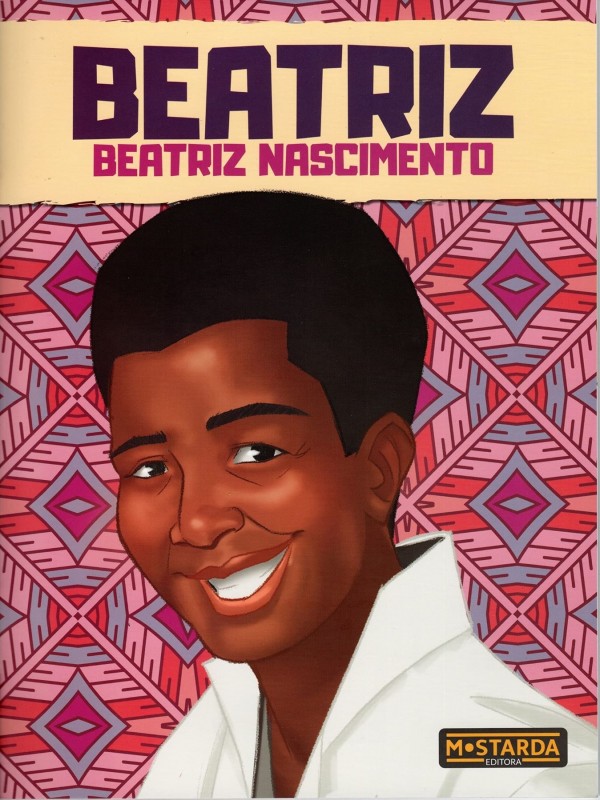 Beatriz - Beatriz Nascimento - Coleção Black Power
