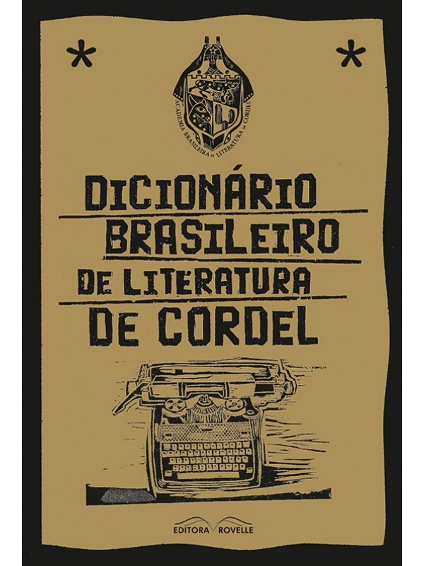 Dicionário brasileiro de literatura de cordel