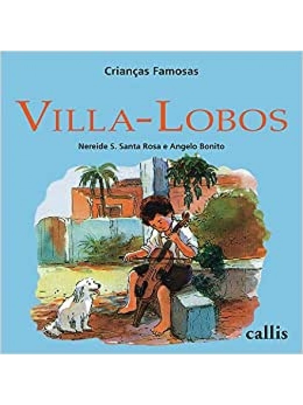 Villa-Lobos - Crianças Famosas