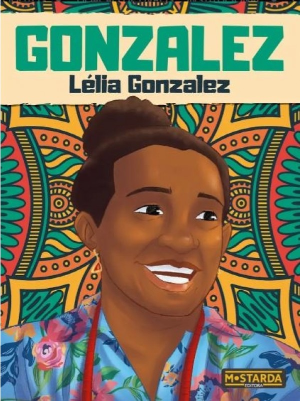 Gonzalez - Lélia Gonzalez - Coleção Black Power