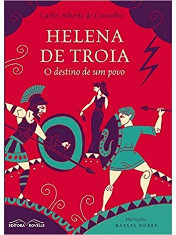 Helena de Troia - O destino de um povo