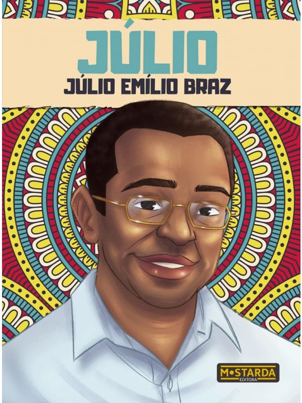 Júlio - Júlio Emílio Braz - Coleção Black Power