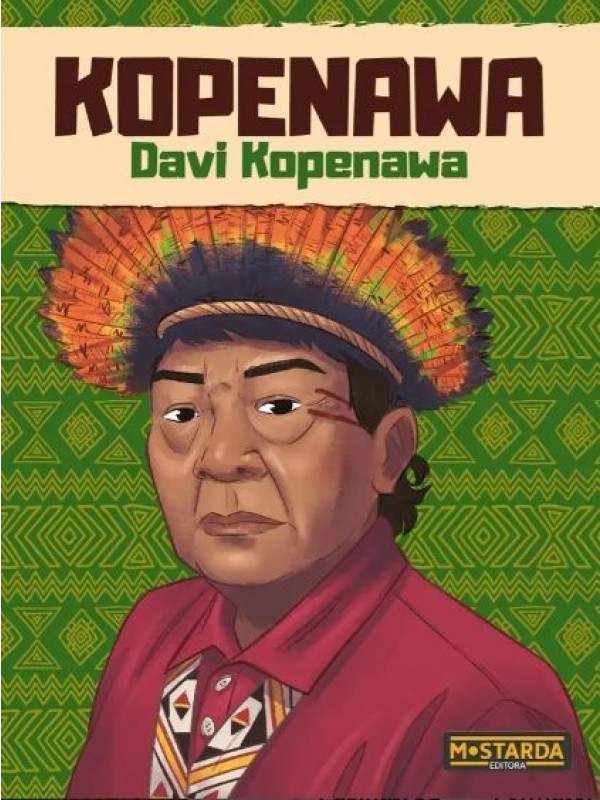 Kopenawa - Davi Kopenawa - Coleção Black Power