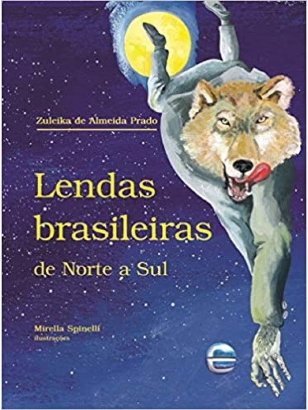 Lendas Brasileiras de Norte a Sul