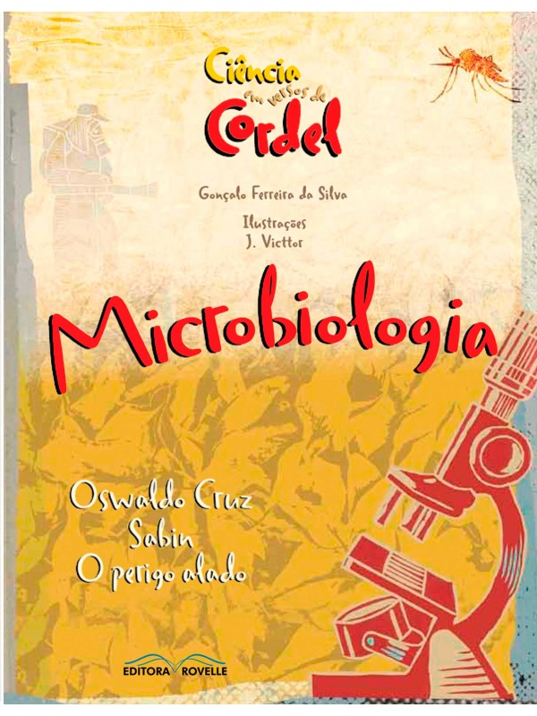 Microbiologia - Ciência em versos de cordel