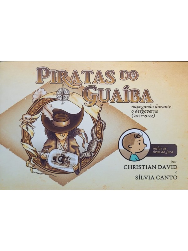 Piratas do Guaíba: navegando durante o desgoverno (2021-2022)