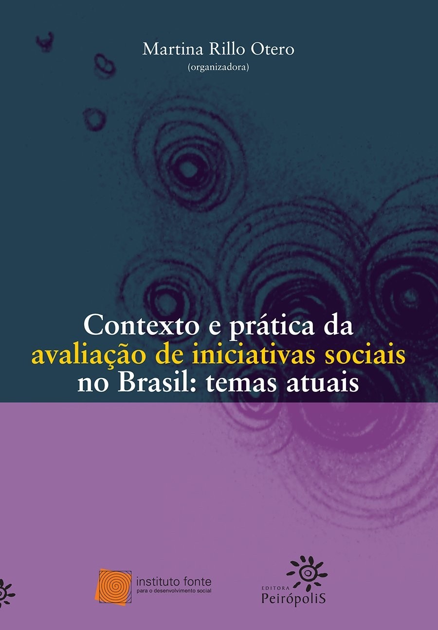 Contexto e prática da avaliação de iniciativas sociais no Brasil – Temas atuais
