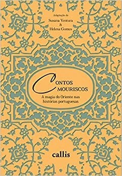 Contos Mouriscos: A Magia do Oriente nas Histórias Portuguesas