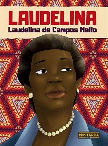 Laudelina - Laudelina de Campos Mello - Coleção Black Power
