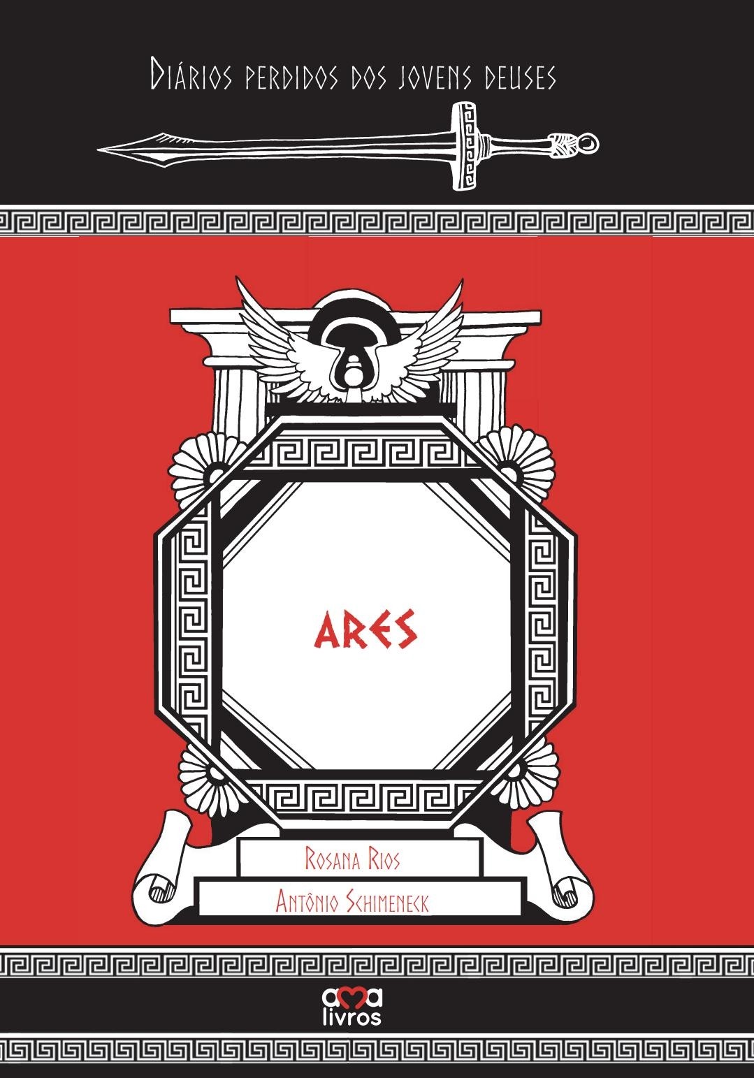 Ares - Diários perdidos dos jovens deuses